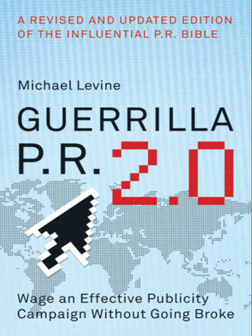 Title details for Guerrilla P.R. 2.0 by Michael Levine - Available